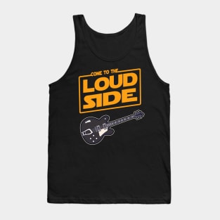 Come to the loud Side Electric Guitar Musician Gift Tank Top